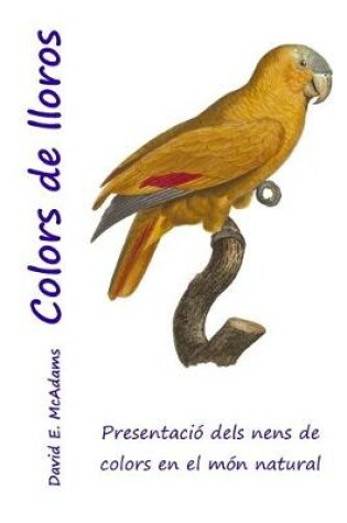 Cover of Colors de lloros