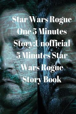 Book cover for Star Wars Rogue One 5 Minutes Story