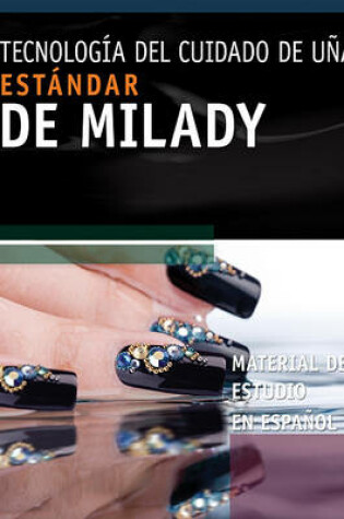 Cover of Spanish Study Resource for Milady's Standard Nail Technology