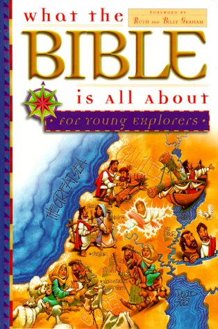 Book cover for What the Bible is All about for Young Explorers