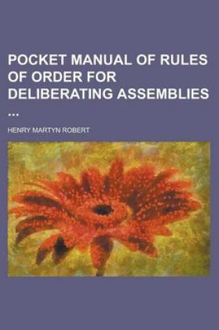 Cover of Pocket Manual of Rules of Order for Deliberating Assemblies