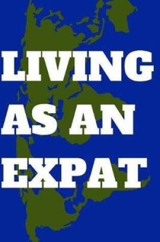 Cover of Living as an Expat