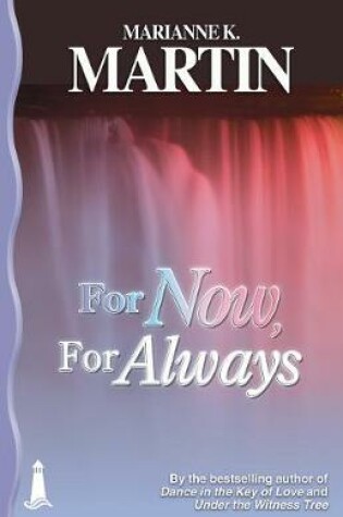 Cover of For Now, For Always