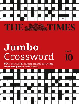 Book cover for The Times 2 Jumbo Crossword Book 10