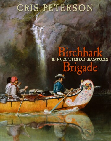 Book cover for Birchbark Brigade