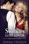 Book cover for The Sheikh's Lost Lover