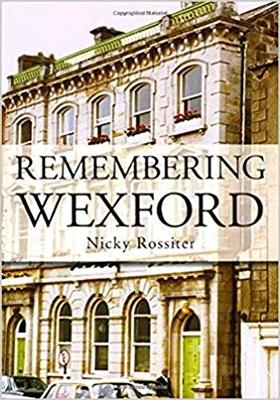 Book cover for Remembering Wexford