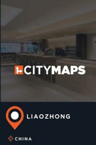 Cover of City Maps Liaozhong China