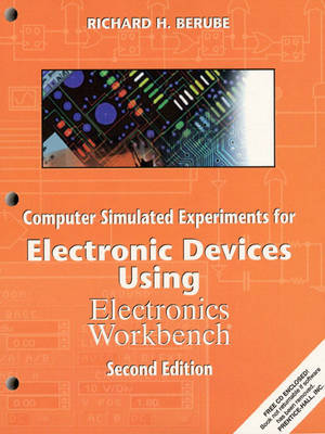 Book cover for Computer Simulated Experiments for Electronic Devices Using Electronics Workbench