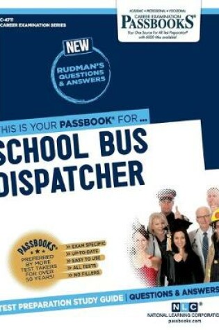 Cover of School Bus Dispatcher (C-4711)