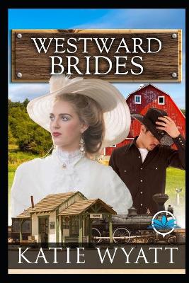 Book cover for Westward Brides Series