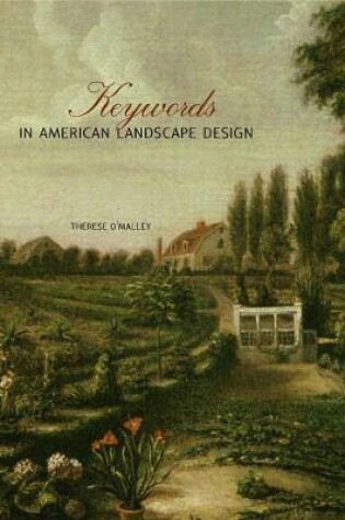 Cover of Keywords in American Landscape Design