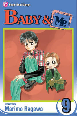 Book cover for Baby & Me, Vol. 9