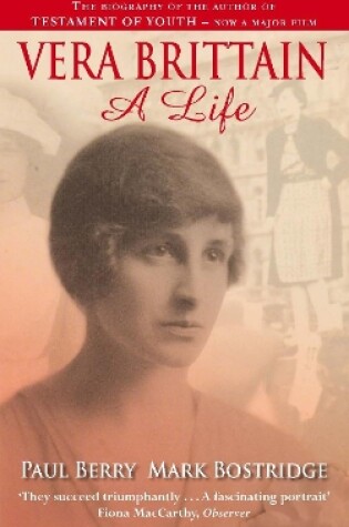 Cover of Vera Brittain: A Life