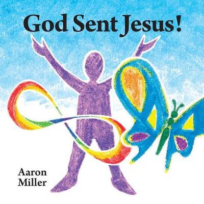 Book cover for God Sent Jesus!