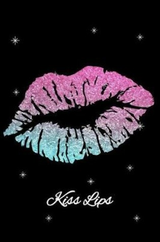 Cover of Kiss Lips