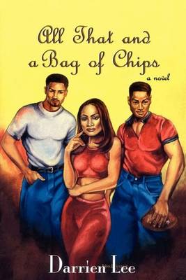 Book cover for All That and a Bag of Chips