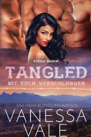 Cover of Tangled - mit euch verschlungen