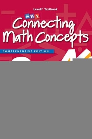 Cover of Connecting Math Concepts Level F, Student Textbook