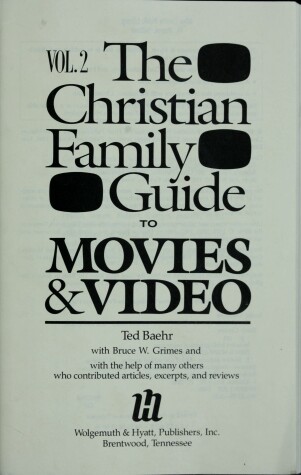 Book cover for The Christian Family's Guide to Movies and Video