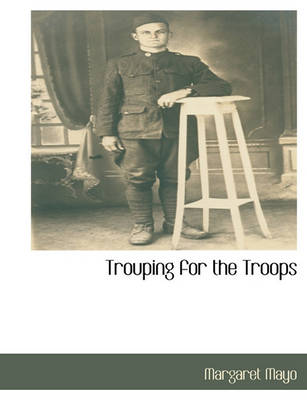 Book cover for Trouping for the Troops