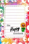 Book cover for The Happy Notebook