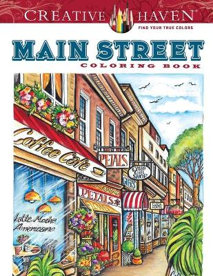 Book cover for Creative Haven Main Street Coloring Book