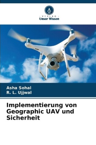 Cover of Implementierung von Geographic UAV und Sicherheit