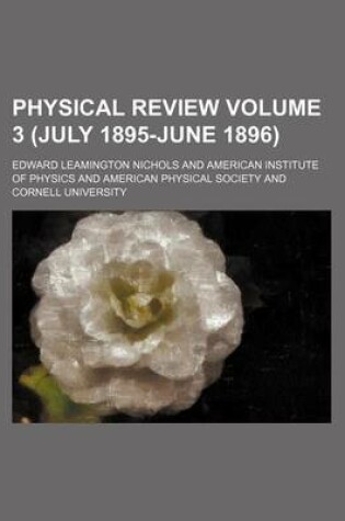 Cover of Physical Review Volume 3 (July 1895-June 1896)