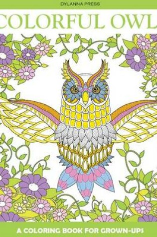 Cover of Colorful Owls Adult Coloring Book