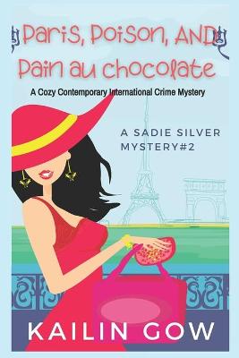 Book cover for Paris, Poison, Pain Au Chocolates