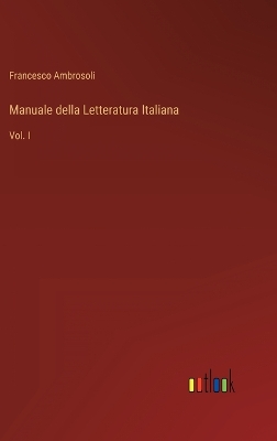 Book cover for Manuale della Letteratura Italiana