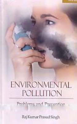 Book cover for Environmental Pollution: Problems and Prevention