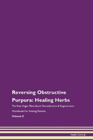 Cover of Reversing Obstructive Purpura