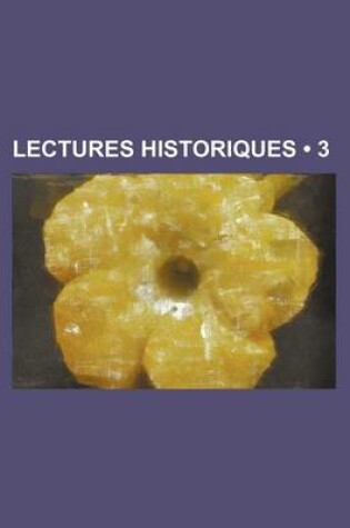 Cover of Lectures Historiques (3)