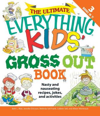 Book cover for The Ultimate Everything Kids' Gross Out Book
