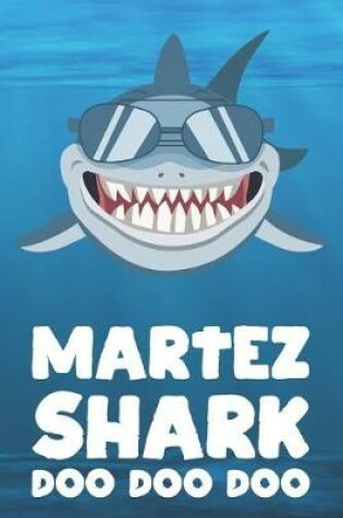 Cover of Martez - Shark Doo Doo Doo
