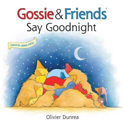 Book cover for Gossie & Friends Say Good Night Board Book