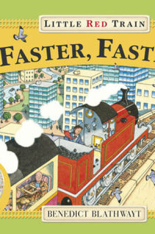 Cover of Faster, Faster Little Red Train
