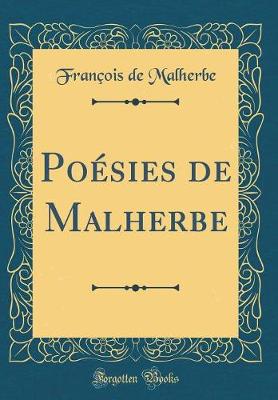 Book cover for Poésies de Malherbe (Classic Reprint)