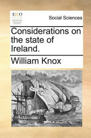 Cover of Considerations on the State of Ireland.