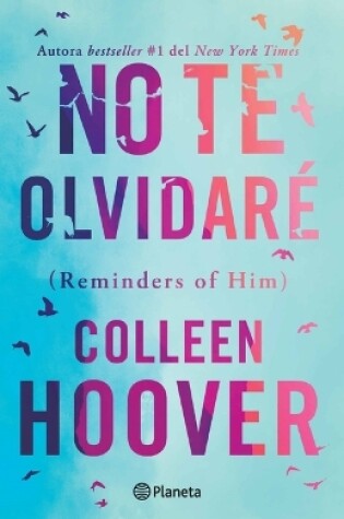Cover of No Te Olvidaré / Reminders of Him