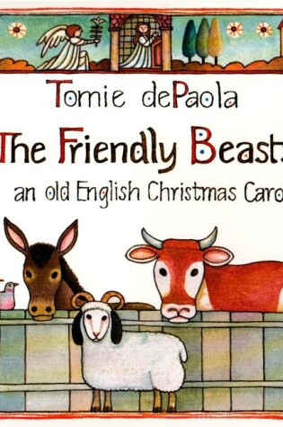 Cover of The Friendly Beasts