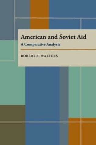 Cover of American and Soviet Aid