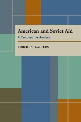 Book cover for American and Soviet Aid