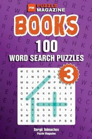 Cover of Books - 100 Word Search Puzzles (Volume 3)
