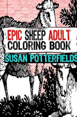 Cover of Epic Sheep Adult Coloring Book