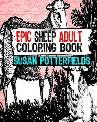 Book cover for Epic Sheep Adult Coloring Book