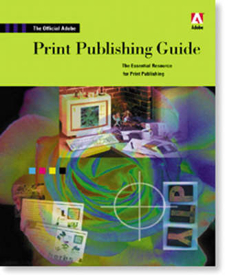 Book cover for Official Adobe Print Publishing Guide