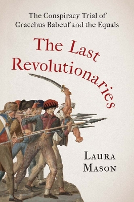 Book cover for The Last Revolutionaries